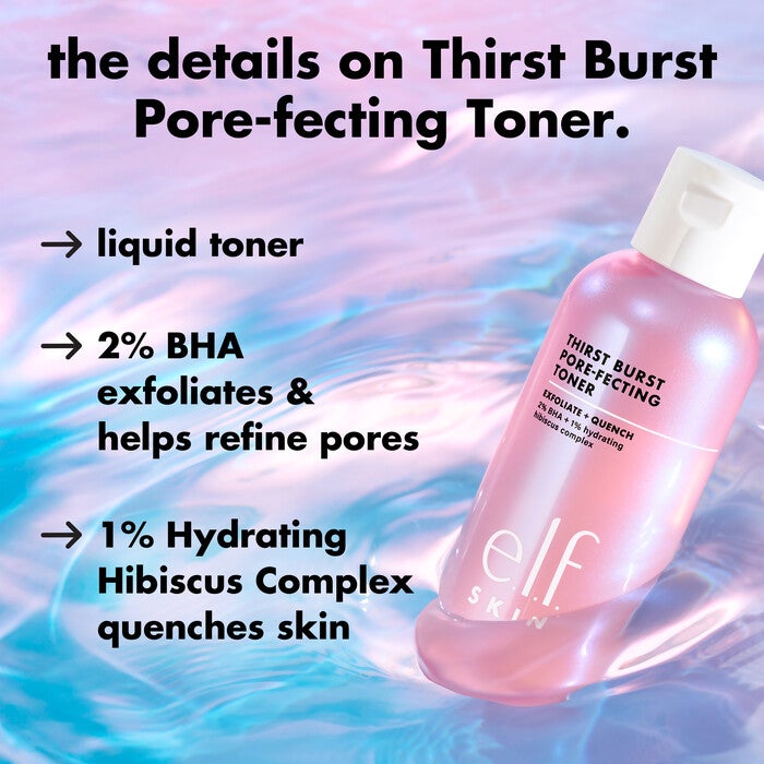Thirst Burst Pore-fecting Exfoliator Toner Ingredient Benefits