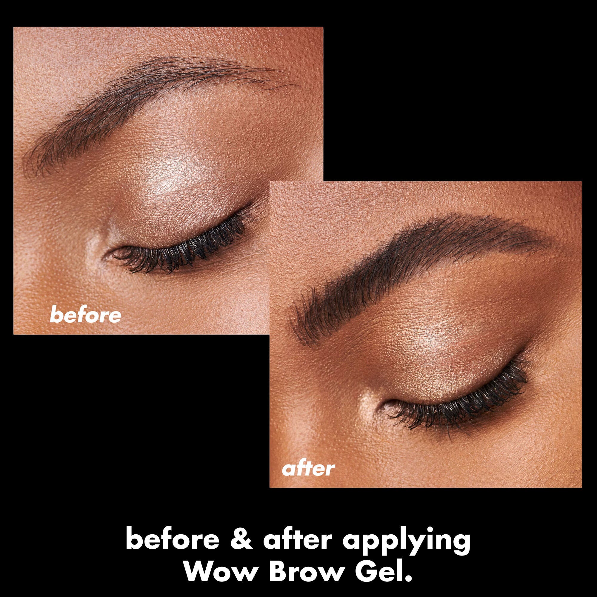 Before and After Use of Brow Gel