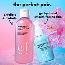 Use Thirst Burst Pore-Fecting Toner to Exfoliate & Hydrate with Thirst Burst Drops for Smooth Feeling Skin.