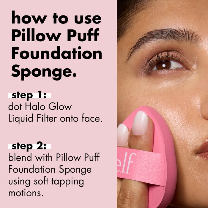 2 Steps to Applying Halo Glow Liquid Filter Using the Pillow Puff Foundation Sponge